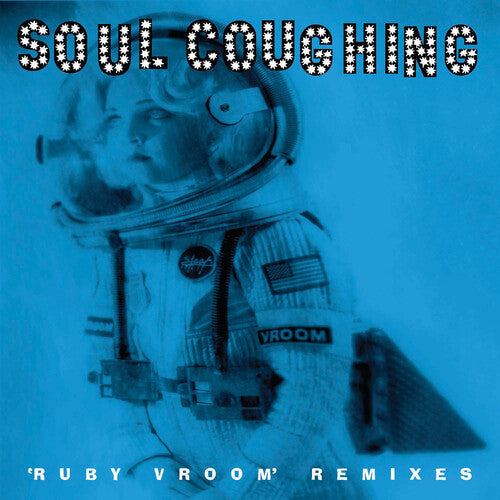 Soul Coughing - Ruby Vroom (BF 2025 RSD Exclusive, Anniversary Edition, Remixes, Reissue) |-