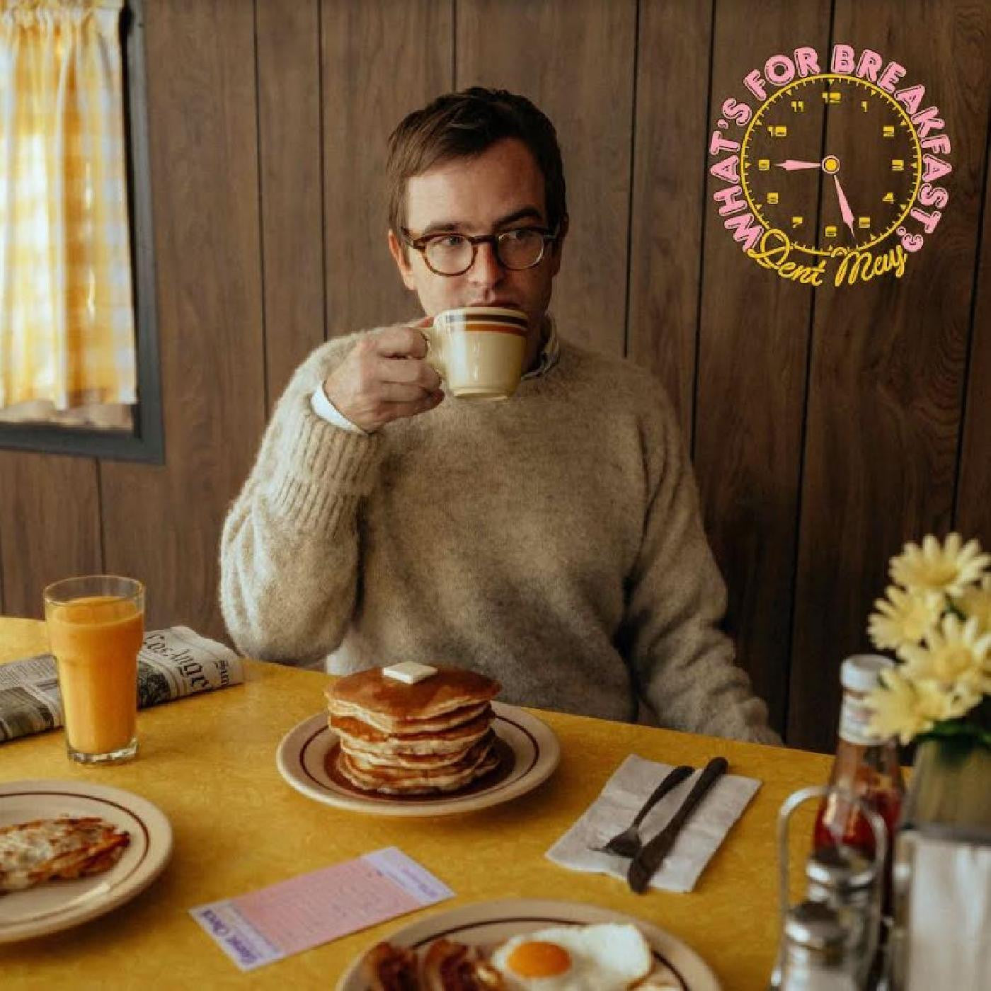 May, Dent - What's For Breakfast? (PINK VINYL) |-