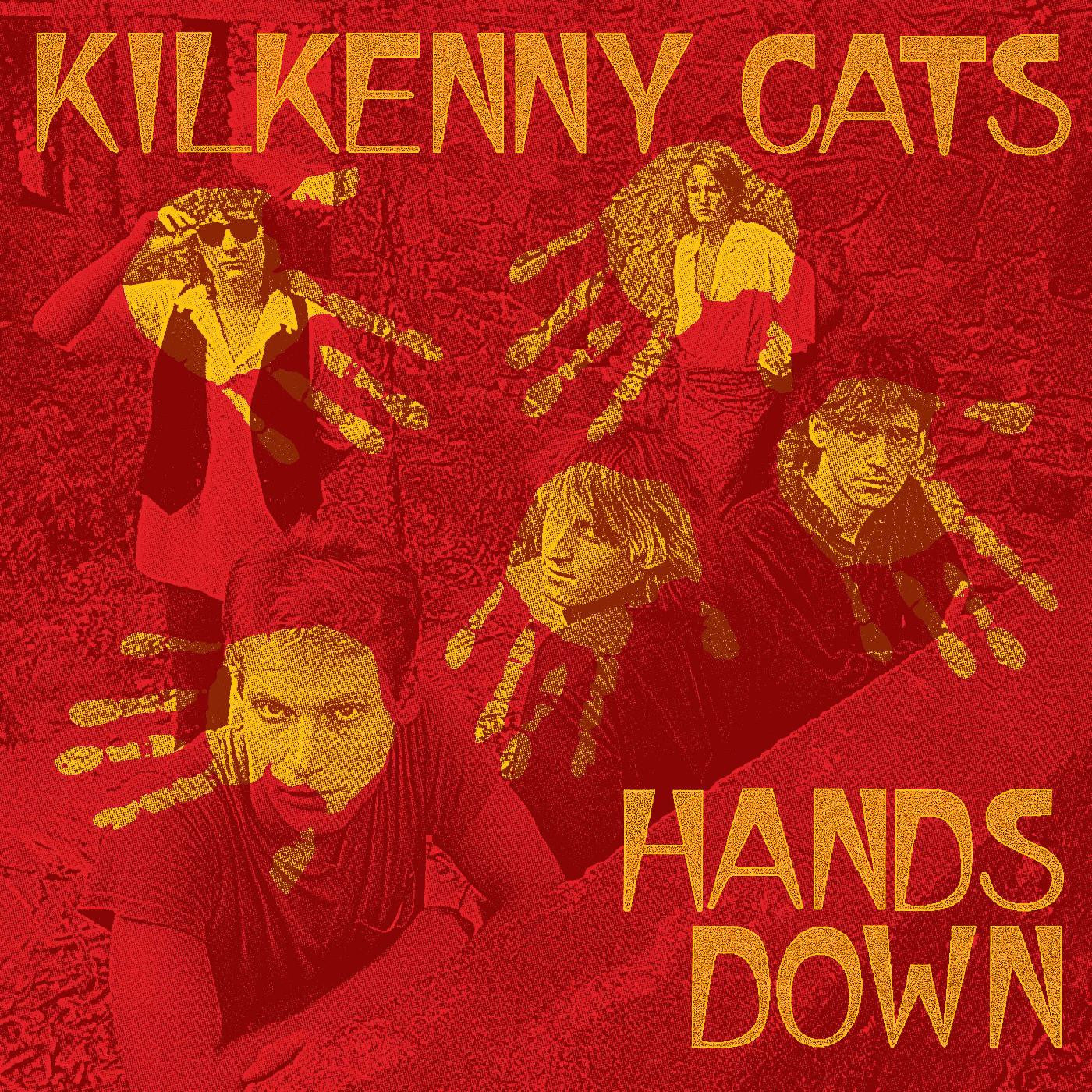 Kilkenny Cats - Hands Down [Remastered Edition] (CLEAR WITH PINK VINYL) |-
