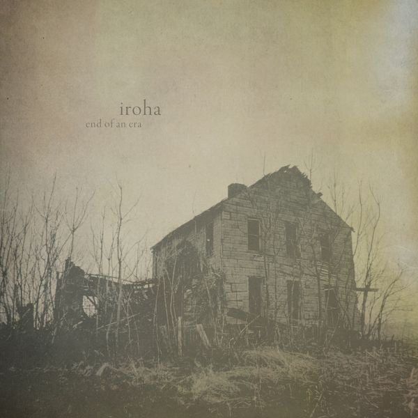 Iroha - The End Of An Era (Vinyl) | NEW-