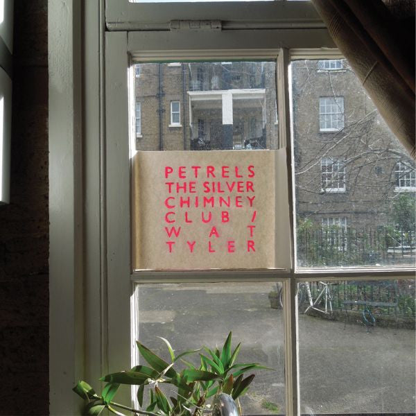 Petrels - The Silver Chimney Club / Wat Tyler (CD) |-