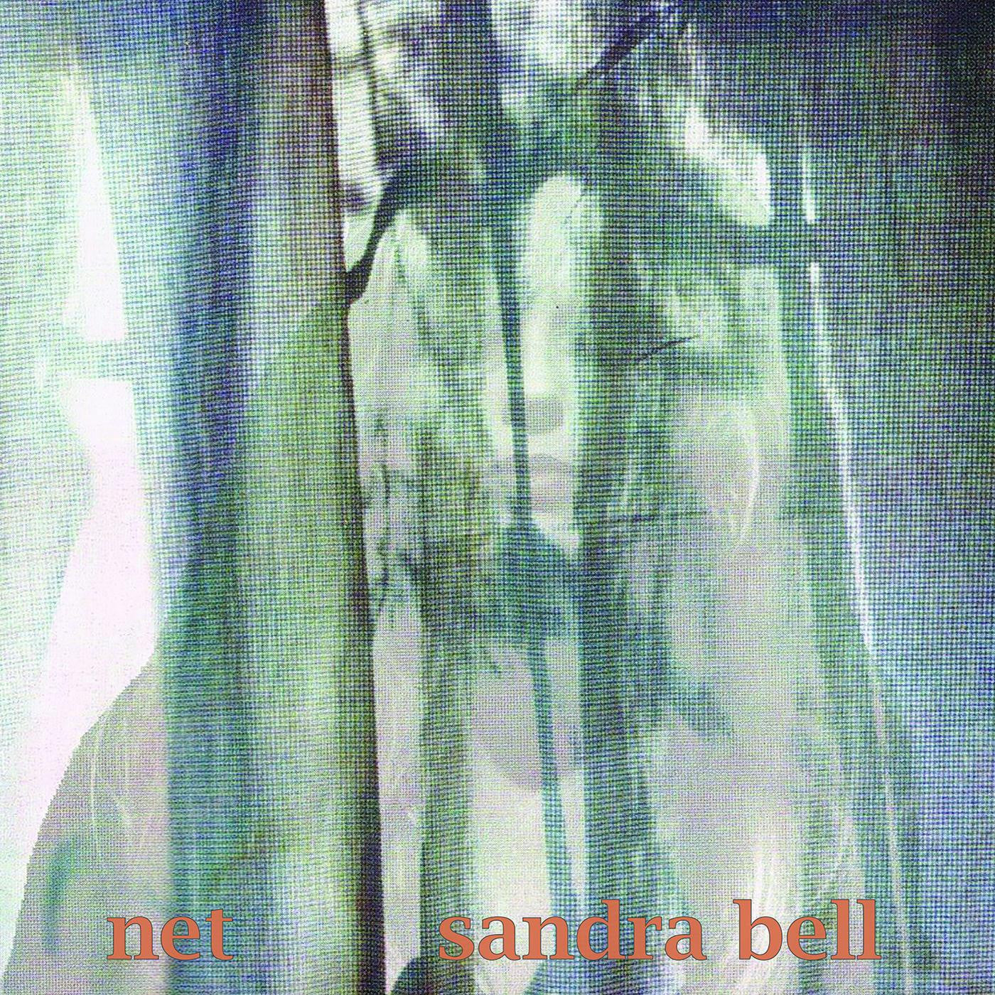 Bell, Sandra - Net (Vinyl) |-