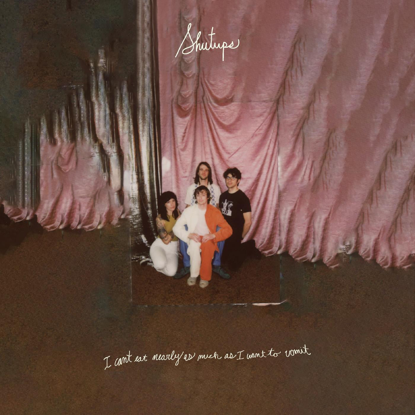 Shutups - I can't eat nearly as much as I want to vomit (CD) |-