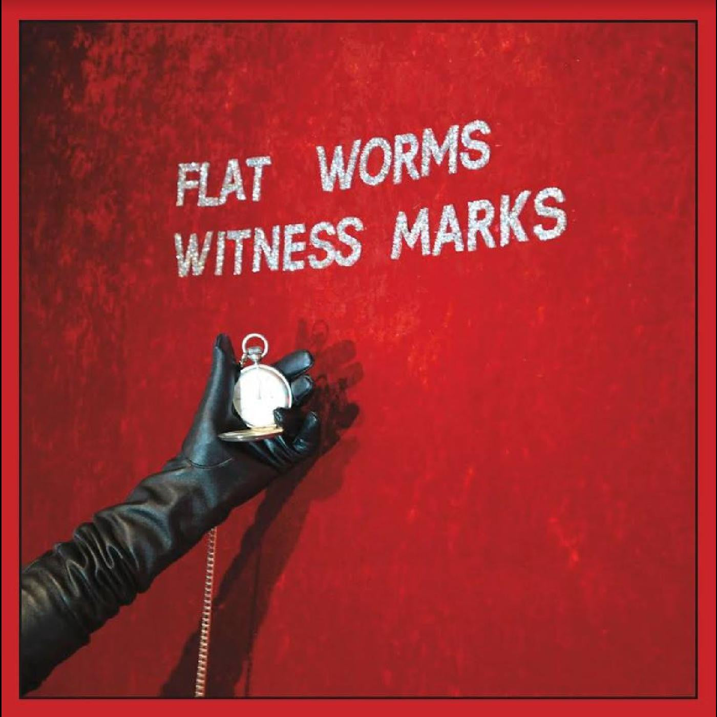 Flat Worms - Witness Marks |-