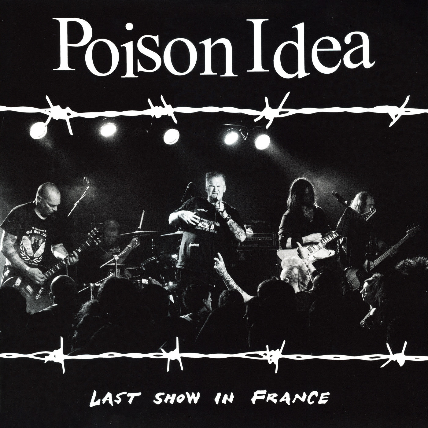 Poison Idea - Last Show In France (CD) |-