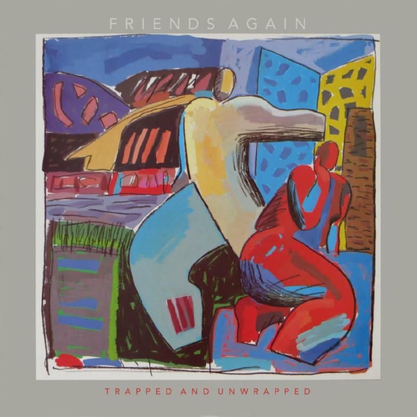 Friends Again - Trapped And Unwrapped (CD) |-