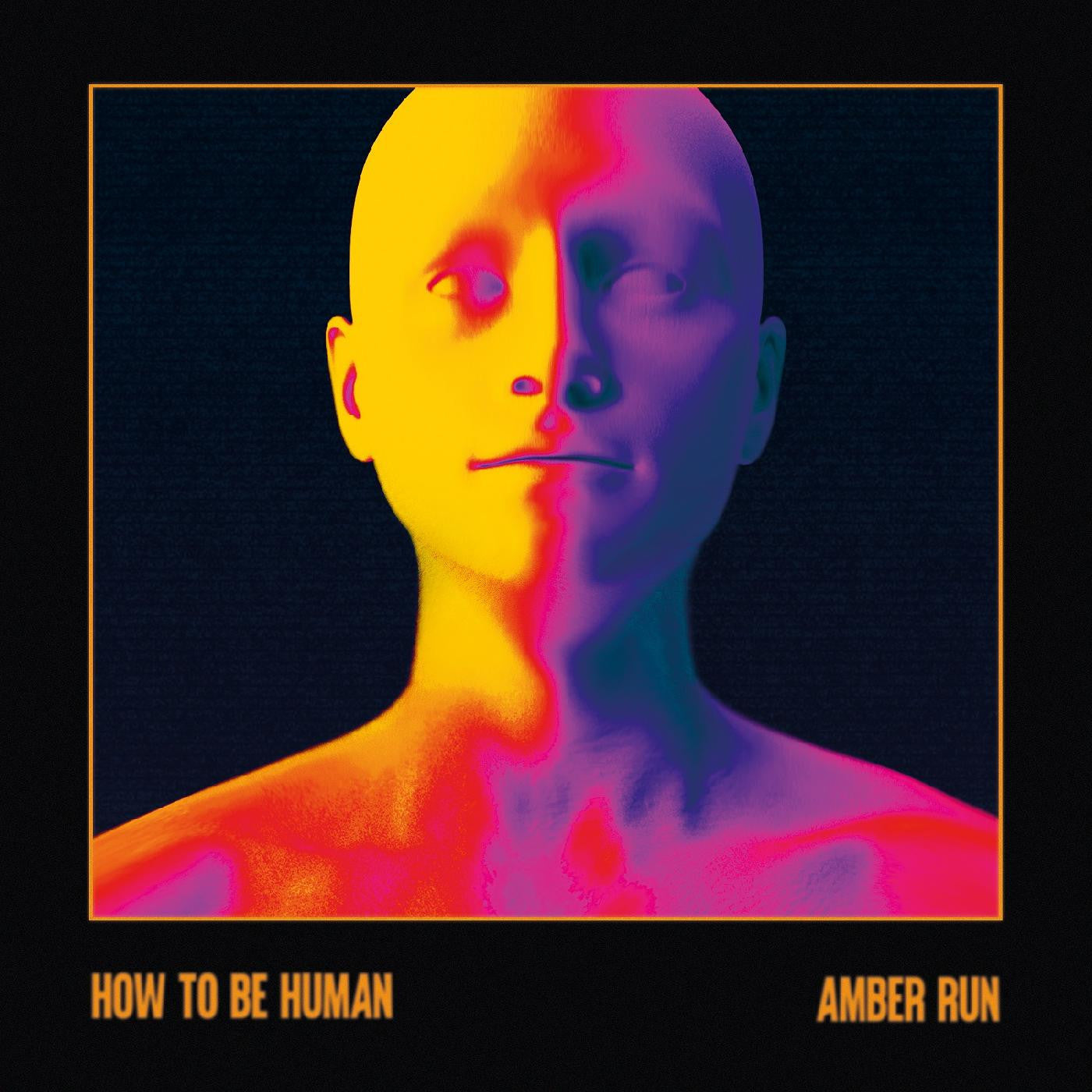 Amber Run - How To Be Human (AMBER VINYL) |-