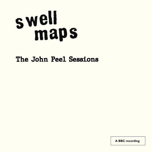 Swell Maps - (PRESALE 8/21/26) The John Peel Sessions (VINYL LP MUTE U.S. 2026) | NEW-
