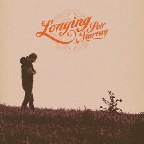 Pete Murray - (PRE-ORDER 12/19/2025) Longing (VINYL) |-