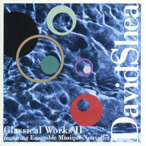 Shea, David - Classical Works II (CD) |-