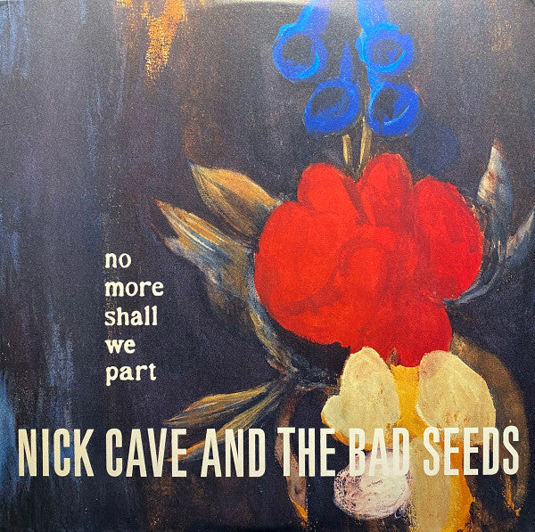 Nick Cave & The Bad Seeds - No More Shall We Part | Mint (M) Mint (M)-