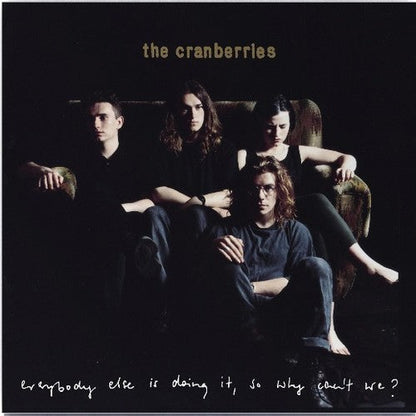 The Cranberries - Everybody Else Is Doing It, So Why Can't We?: 25th Anniversary | Mint (M) Mint (M)-