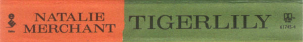 Natalie Merchant - Tigerlily *CASSETTE* | Near Mint (NM) Near Mint (NM)-