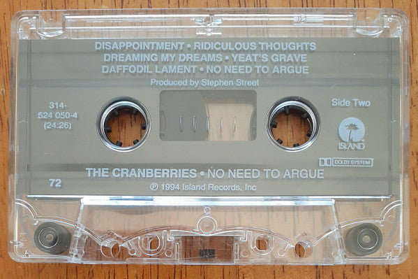 The Cranberries - No Need To Argue *CASSETTE* | Near Mint (NM) Excellent (EX)-