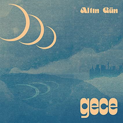 Altin Gün - Gece (Summer Sky Wave Teal Colored Vinyl) | Mint (M) Mint (M)-
