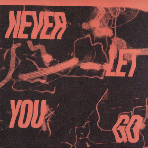 Never Let You Go | Mint (M) Mint (M)--