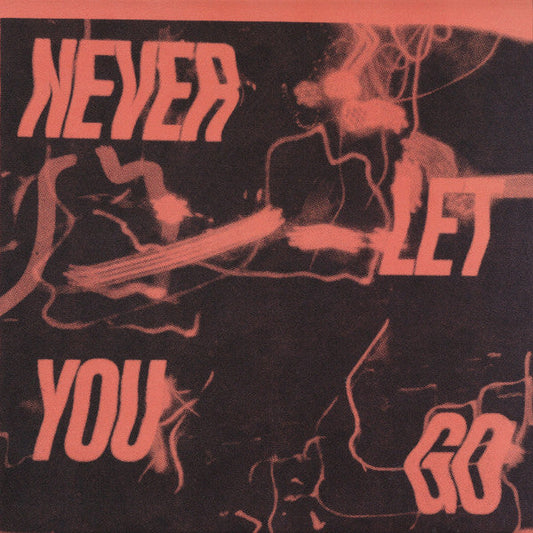 Never Let You Go | Mint (M) Mint (M)--