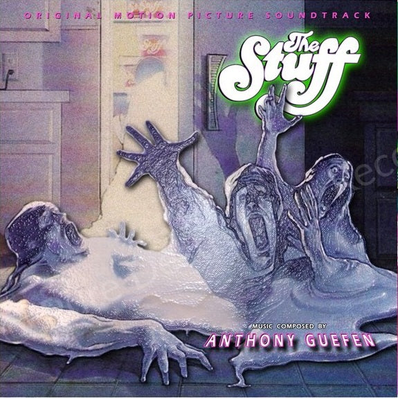 Anthony Guefen - The Stuff (Original Score) |-