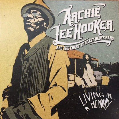 Archie Lee Hooker & The Coast to Coast Blues Band - Living In A Memory | Mint (M) Mint (M)-
