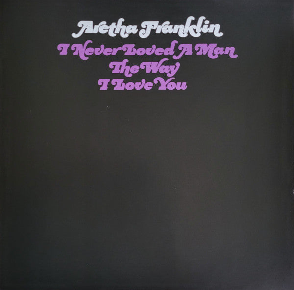 Aretha Franklin - I Never Loved A Man The Way I Love You (COLOR VMP VINYL) | Mint (M) Mint (M)-