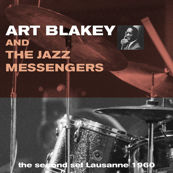 Art Blakey And The Jazz Messengers - Second Set Lausanne 1960 |-