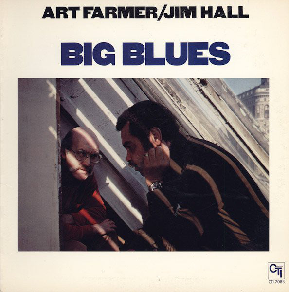 Art Farmer/Jim Hall - Big Blues |-