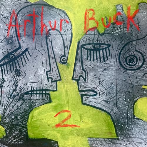 Arthur Buck - (PRE-ORDER 10/3/25) Arthur Buck 2 (VINYL) | Mint (M) Mint (M)-
