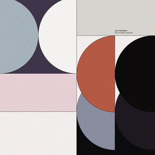 ARVE HENRIKSEN - The Timeless Nowhere |-