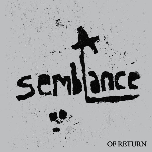 A Semblance: Of Return |-