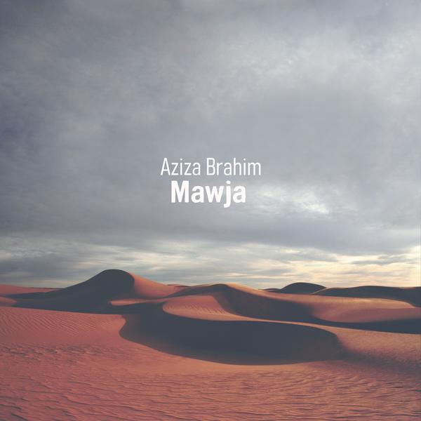 AZIZA BRAHIM - Mawja [Import] | Mint (M) Mint (M)--