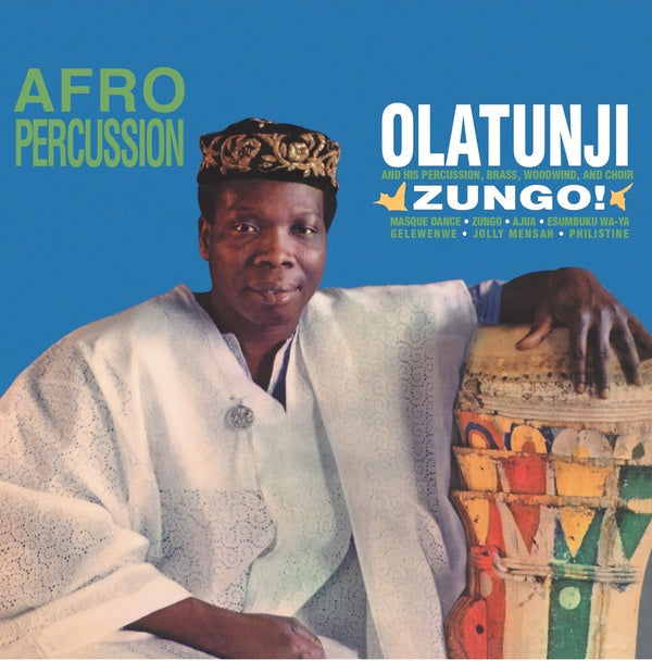 BABATUNDE OLATUNJI AND HIS PERCUSSION - Zungo! |-