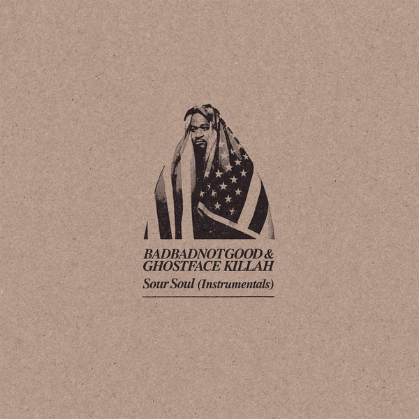 BadBadNotGood & Ghostface Killah - Sour Soul (Instrumentals) | Mint (M) Mint (M)-