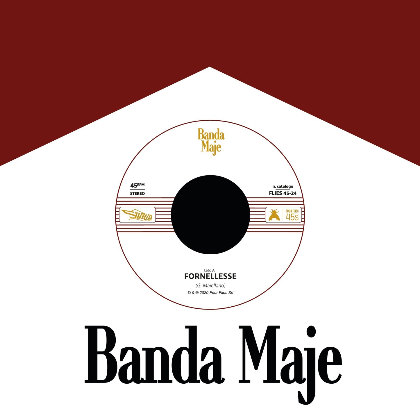 Banda Maje - Fornellesse / Bianco Rosso E Verdone |-