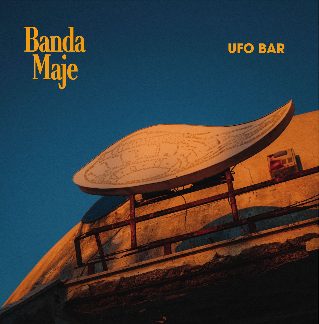 Banda Maje - Ufo Bar |-
