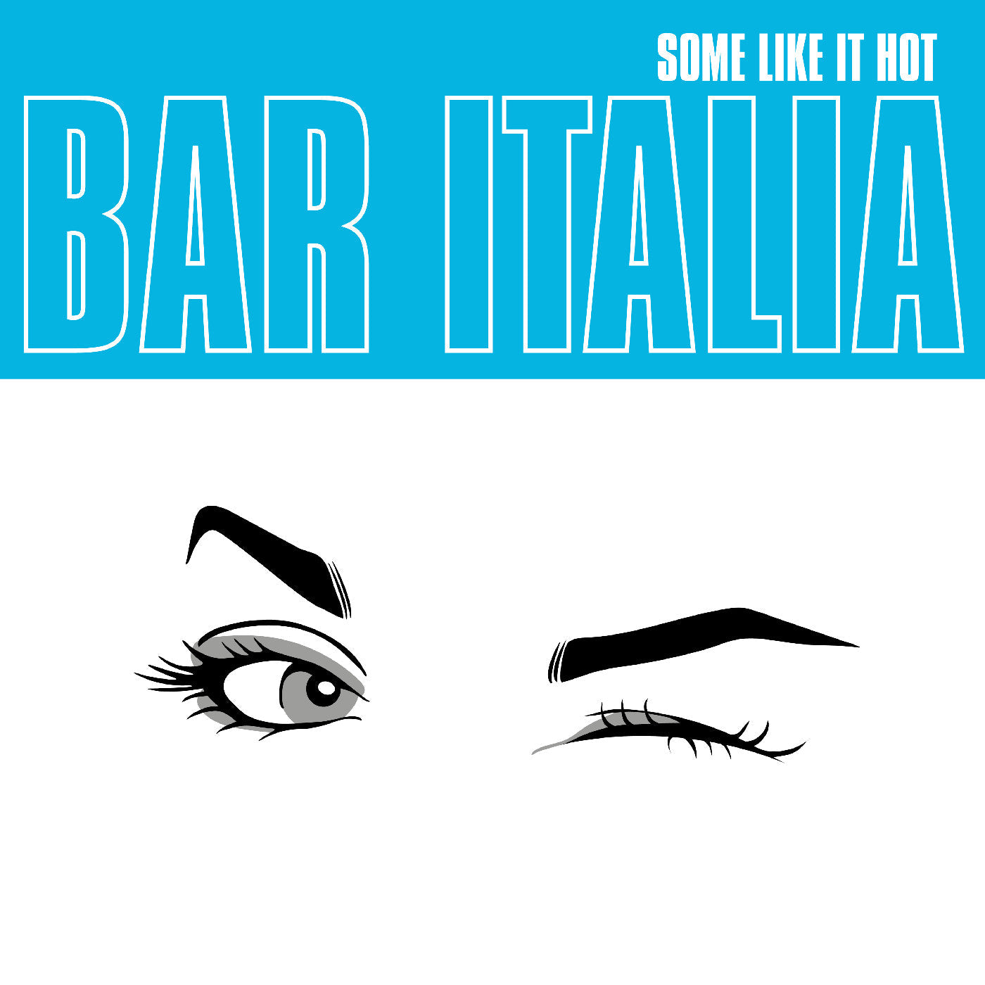 bar italia - Some Like It Hot (VINYL) | Mint (M) Mint (M)-