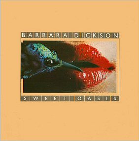 Barbara Dickson - Sweet Oasis | Near Mint (NM) Very Good Plus (VG+)--