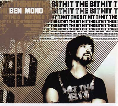 BEN MONO - Hit The Bit (CD) |-
