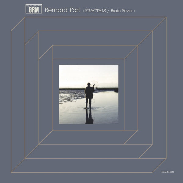 BERNARD FORT - Fractals / Brain Fever |-