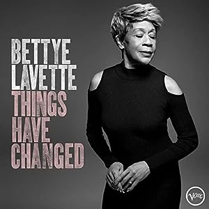 Bettye LaVette - Things Have Changed [Import] |-