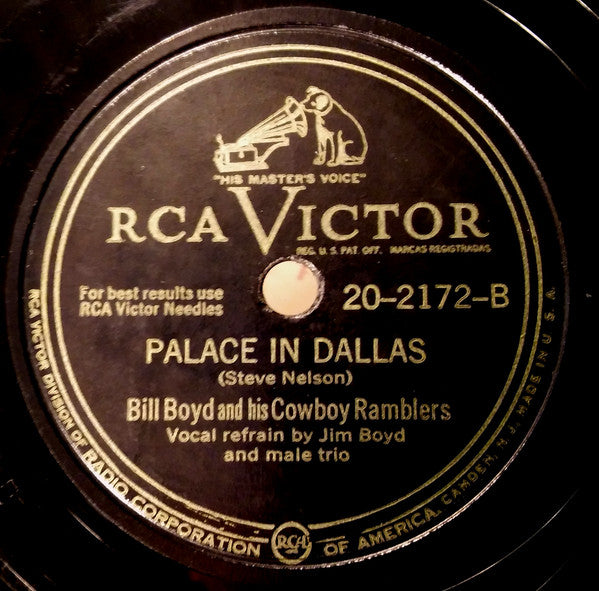 Bill Boyd And His Cowboy Ramblers - I Wish We'd Never Met / Palace In Dallas | Very Good (VG) Generic-