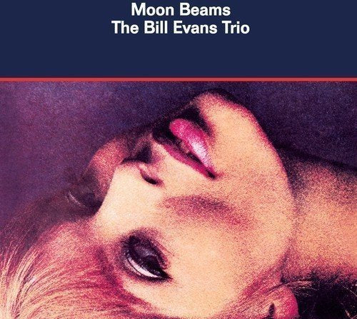 Bill Evans Trio - Moon Beams (180 Gram Vinyl, Deluxe Gatefold Edition) [Import] | Mint (M) Mint (M)-