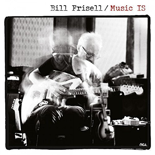 Bill Frisell - Music Is (Gate) (Ogv) (VINYL) |-
