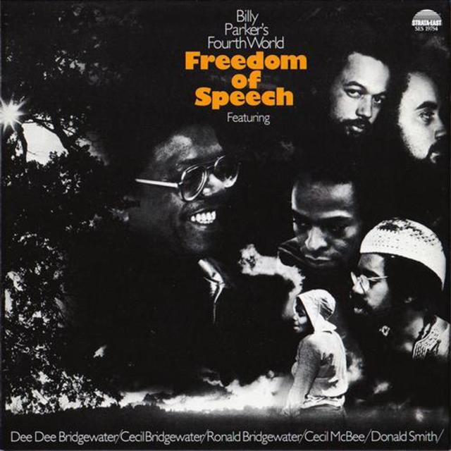 Billy Parker's Fourth World - Freedom Of Speech |-
