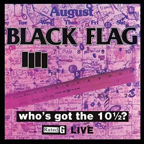 Black Flag - Who's Got the 10½? (Vinyl) | Mint (M) Mint (M)-
