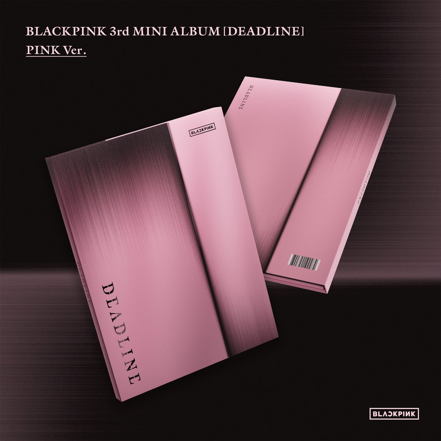 BLACKPINK - Blackpink 3Rd Mini Album [Deadline] Pink Ver. (CD) |-