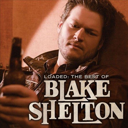 Blake Shelton - Loaded: The Best of Blake Shelton (2 Lp's) | Mint (M) Mint (M)-