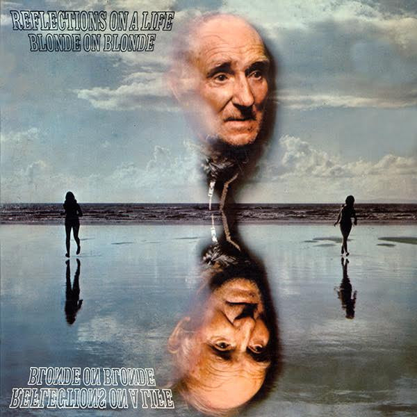 Blonde On Blonde (2) - Reflections On A Life (VINYL) | Mint (M) Mint (M)-