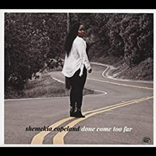 Copeland, Shemekia - Done Come Too Far (CD) |-