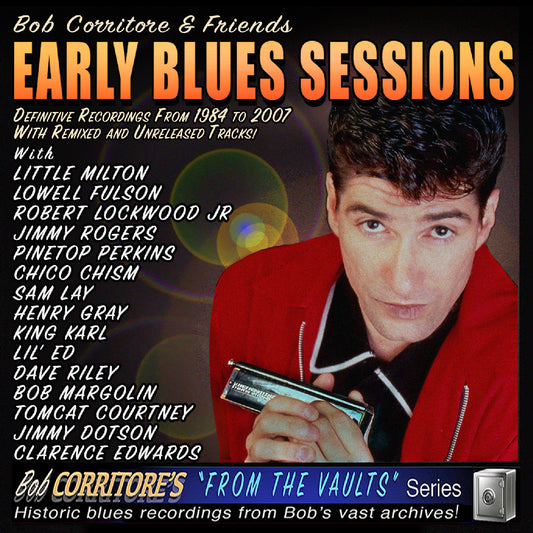 Corritore, Bob & Friends - Early Blues Sessions (CD) |-