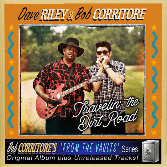 Riley, Dave & Bob Corritore - Travelin' The Dirt Road (CD) |-